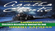 Read Book Murder on the Orient Express: A Hercule Poirot Mystery (Hercule Poirot Mysteries) PDF Free