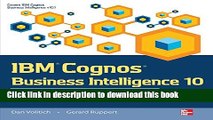 Download IBM Cognos Business Intelligence 10: The Official Guide  PDF Free