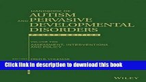 Read Handbook of Autism and Pervasive Developmental Disorders, Assessment, Interventions, and