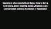READ book  Secrets of a Successful Gold Buyer: How to Buy & Sell Gold & Silver Jewelry Coins