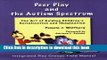 Read Peer Play and the Autism Spectrum: The Art of Guiding Children s Socialization and