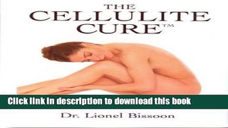 Download The Cellulite Cure Ebook Free