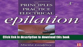 Read Principles and Practice of Electrical Epilation Ebook Online
