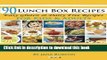 Read 90 Lunch Box Recipes: Healthy Lunchbox Recipes for Kids. A Common Sense Guide   Gluten Free