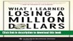 Download Books What I Learned Losing a Million Dollars (Columbia Business School Publishing) Ebook