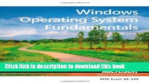 Read Exam 98-349 MTA Windows Operating System Fundamentals  Ebook Free
