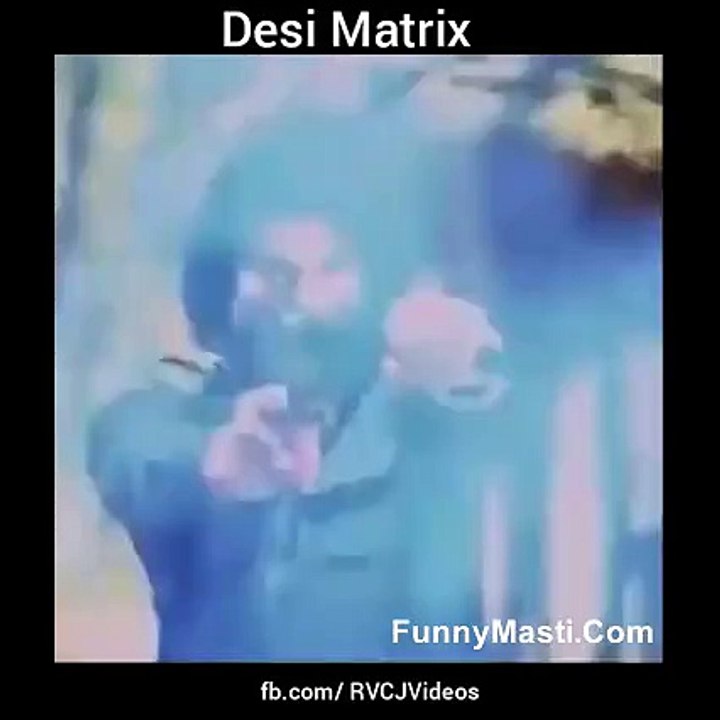Desi Matrix Too Much Hilarious
