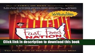 Download Book Fast Food Nation: The Dark Side of the All-American Meal E-Book Free
