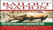 Read Books Bailout Nation, with New Post-Crisis Update: How Greed and Easy Money Corrupted Wall