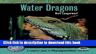 [PDF] Water Dragons (Complete Herp Care) [Read] Online