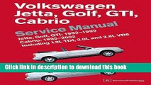 Download Volkswagen Jetta, Golf, GTI: 1993, 1994, 1995, 1996, 1997, 1998, 1999 Cabrio: 1995, 1996,