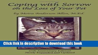[PDF]  Coping with Sorrow on the Loss of Your Pet  [Read] Online