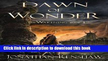 [PDF] Dawn of Wonder (The Wakening) (Volume 1) Free Books