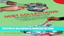 Download Books Debt Collections:  Stir-Fried or Deep-Fried?: Asian   Western Strategies to Collect