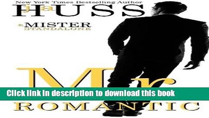 [PDF] Mr. Romantic (The Mister Series) (Volume 2) Free Books