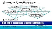 Read Swarm Intelligence: From Natural to Artificial Systems (Santa Fe Institute Studies on the