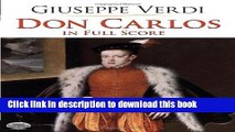 Read Don Carlos in Full Score (Dover Music Scores) PDF Online