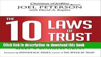 Read Books The 10 Laws of Trust: Building the Bonds That Make a Business Great ebook textbooks