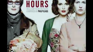 The Hours Soundtrack - 10 Why Does Someone Has To Die?