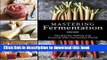 Read Mastering Fermentation: Recipes for Making and Cooking with Fermented Foods Ebook Free