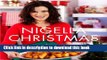 Read Nigella Christmas: Food, Family, Friends, Festivities PDF Free