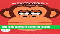 Read Books Il bilancio a prova di scimmia (Italian Edition) E-Book Download