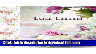 Read Tea Time Ebook Free