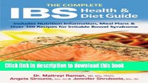 Read The Complete IBS Health and Diet Guide: Includes Nutrition Information, Meal Plans and Over