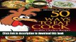 Download 50 Ways to Eat Cock: Healthy Chicken Recipes with Balls! (Affordable Organics   GMO