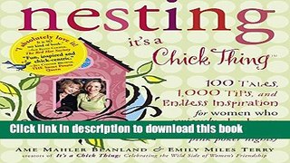 Read Nesting: It s a Chick Thing Ebook Free
