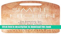 Read Simple Kitchen: The Essentials You Need to Cook Your Most Joyful Meals Ebook Free