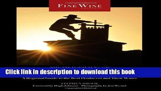 Read The Finest Wines of California: A Regional Guide to the Best Producers and Their Wines  Ebook