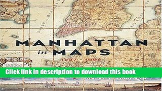 Read Manhattan in Maps: 1527-1995  PDF Online