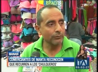 Comerciantes de Manta reconocen que recurren a los "chulqueros"