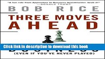 Read Three Moves Ahead: What Chess Can Teach You About Business  Ebook Free