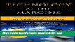 Download Technology at the Margins: How IT Meets the Needs of Emerging Markets  PDF Online
