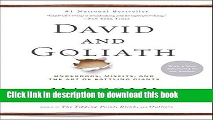 Read David and Goliath: Underdogs, Misfits, and the Art of Battling Giants  Ebook Free