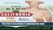 Read The King Of California: J.G. Boswell and the Making of A Secret American Empire ebook textbooks