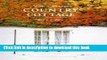 Read The Perfect Country Cottage  Ebook Free