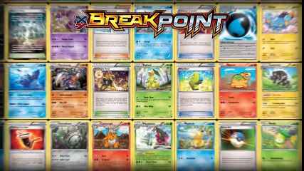 Pokémon TCG_ XY—BREAKpoint Showcase