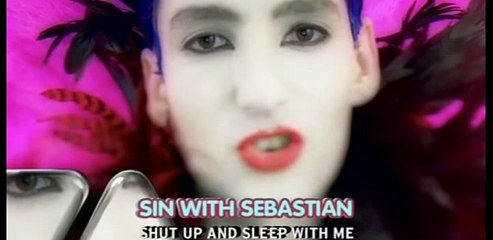 Sin With Sebastian - Shut up and sleep with me