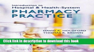 Read Introduction to Hospital and Health-System Pharmacy Practice PDF Free