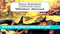Read Witches Abroad (Discworld Novels (Audio))  Ebook Online