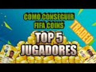 FIFA ULTIMATE TEAM 16 | TOP 5 JUGADORES PARA TRADEAR