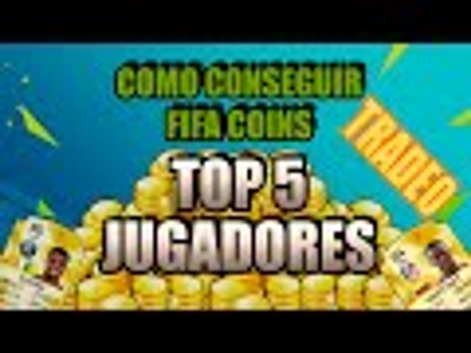 FIFA ULTIMATE TEAM 16 | TOP 5 JUGADORES PARA TRADEAR
