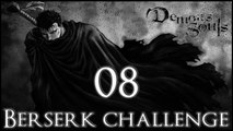 Demon's Souls [Berserk build] - 08 - World 2-2 [Flamelurker]