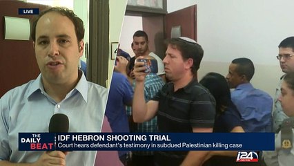 Israeli court hears IDF soldier's testimony in subdued Palestinian killing case