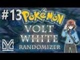 Pokémon Volt White Randomizer Semi-Nuzlocke #13: Siêu dài :v