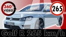 360 Test Drive VW Golf R on German Autobahn up to 265 km/h