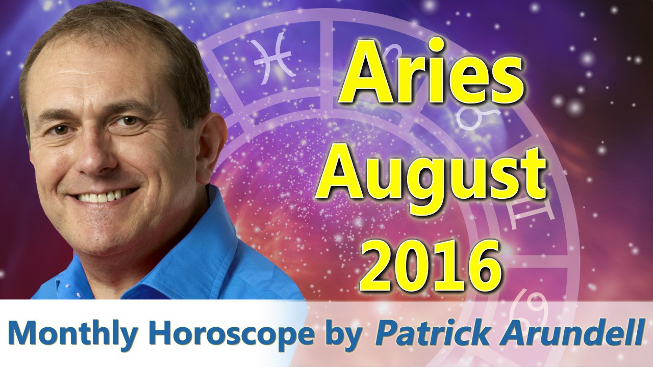 Aries August 2016 Horoscope